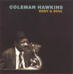 Coleman Hawkins Body & Soul (cd). Fixed Price $22.39.