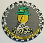 Coleman Lantern Collector Patch, New Life For Yesterdays Treasures, Year 15. Fixed Price $39.00.