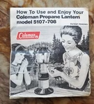 Coleman Lantern Model 5107 708 Instructional Manuel With Parts Id & Numbers. Fixed Price $8.99.