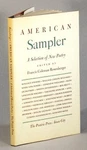 Francis Coleman Rosenberger / American Sampler Selection Of New Poetry 1st 1951. Fixed Price $117.00.
